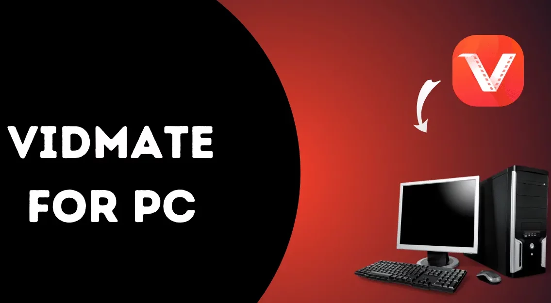VidMate for PC